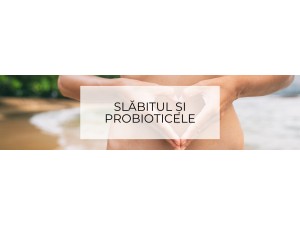 Slăbitul și probioticele