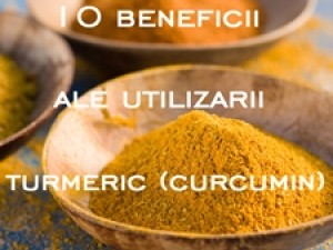 10 Beneficii ale utilizarii Curcumin (Turmeric) 10 Beneficii ale utilizarii Curcumin (Turmeric)
